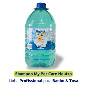 Shampoo My Pet Care Neutro 5L - para Cães e Gatos 